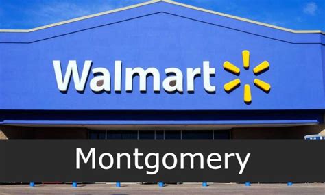 Walmart montgomery - Get more information for Walmart Supercenter in Montgomery, AL. See reviews, map, get the address, and find directions. Search MapQuest. Hotels. Food. Shopping. Coffee. Grocery. Gas. Walmart Supercenter. ... Shop your local Walmart for a wide selection of items in electronics, home furniture & appliances, toys, clothing, baby gear, video games, ...